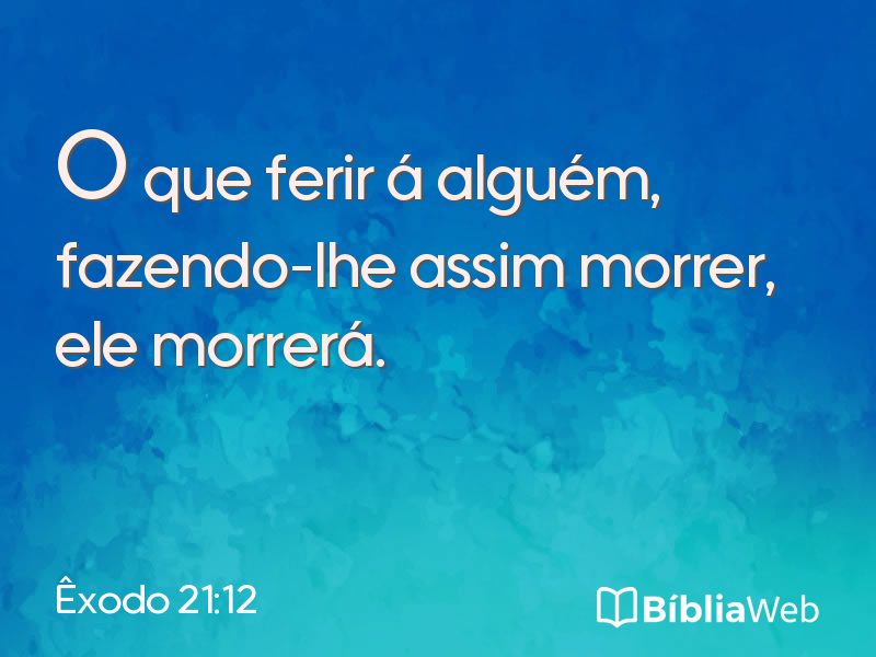 Êxodo 21:12 em imagem para compartilhar