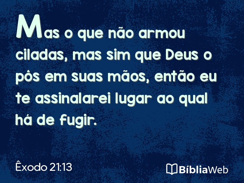 Êxodo 21:13 em imagem para compartilhar