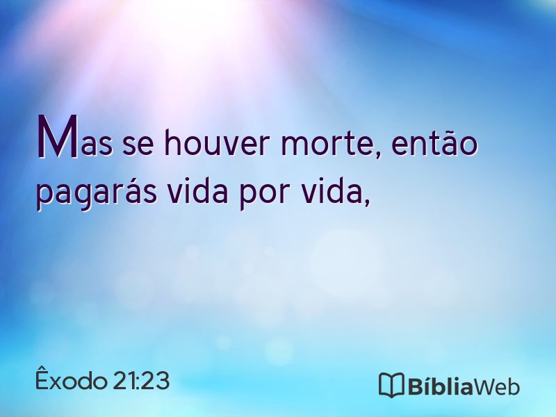 Êxodo 21:23 em imagem para compartilhar