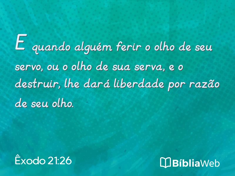 Êxodo 21:26 em imagem para compartilhar