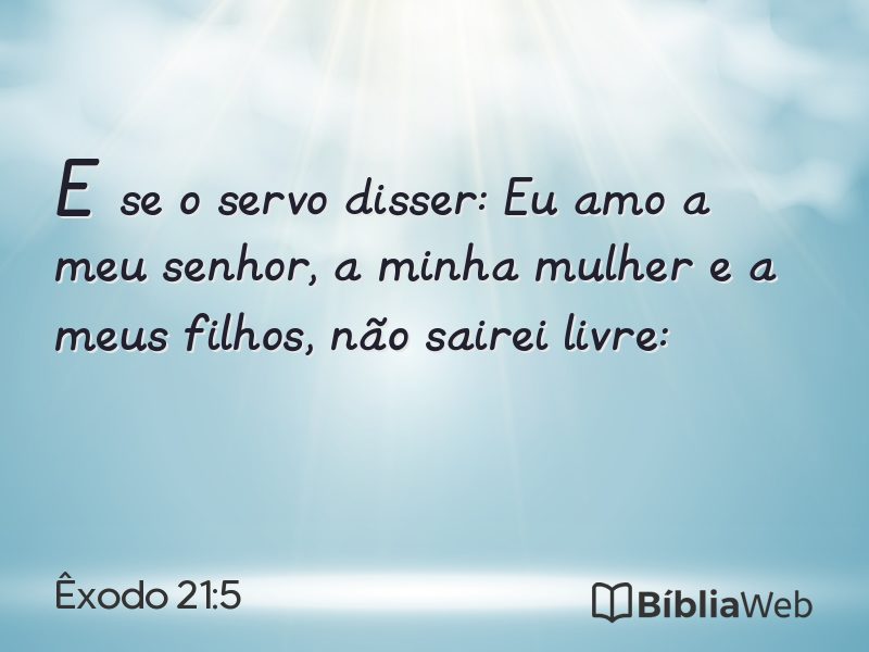 Êxodo 21:5 em imagem para compartilhar
