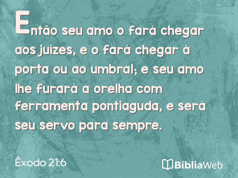 Êxodo 21:6 em imagem para compartilhar