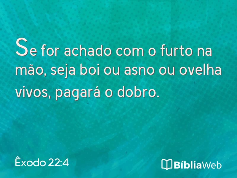 Êxodo 22:4 em imagem para compartilhar