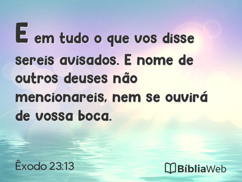 Êxodo 23:13 em imagem para compartilhar
