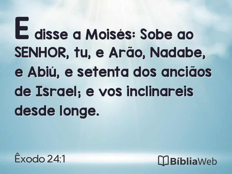 Êxodo 24:1 em imagem para compartilhar