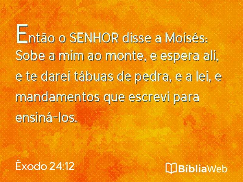 Êxodo 24:12 em imagem para compartilhar