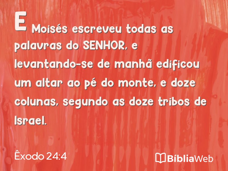 Êxodo 24:4 em imagem para compartilhar