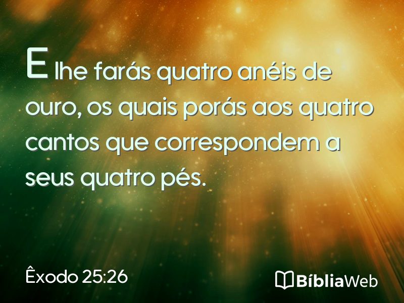 Êxodo 25:26 em imagem para compartilhar