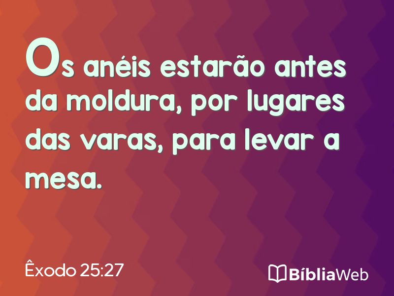 Êxodo 25:27 em imagem para compartilhar