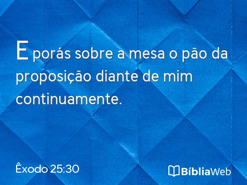 Êxodo 25:30 em imagem para compartilhar