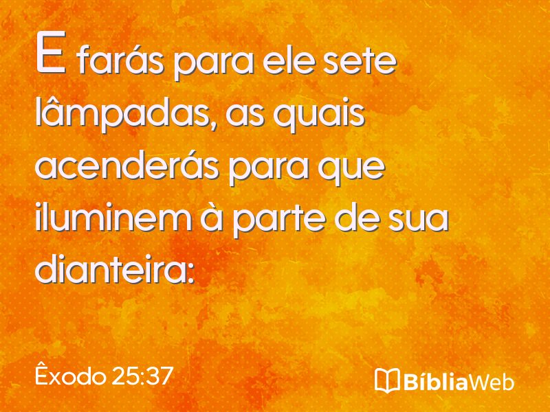 Êxodo 25:37 em imagem para compartilhar