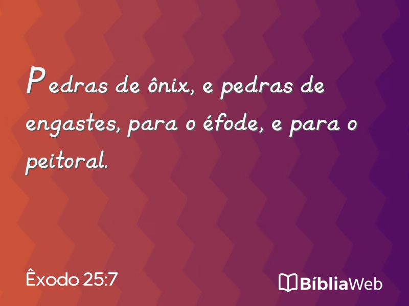Êxodo 25:7 em imagem para compartilhar