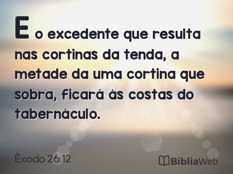 Êxodo 26:12 em imagem para compartilhar