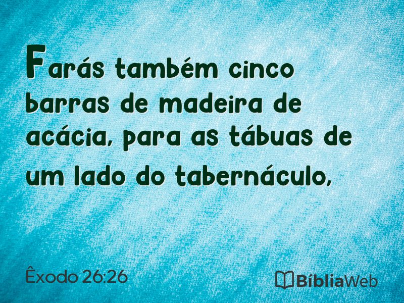 Êxodo 26:26 em imagem para compartilhar