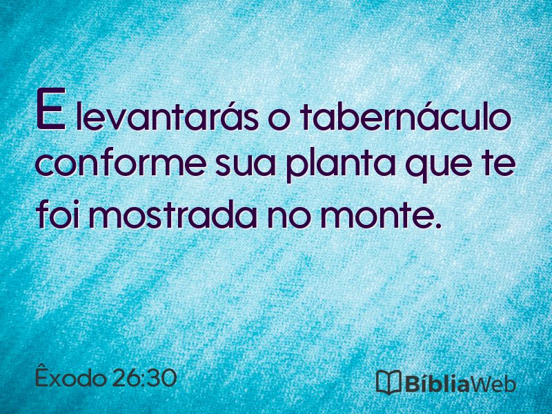 Êxodo 26:30 em imagem para compartilhar
