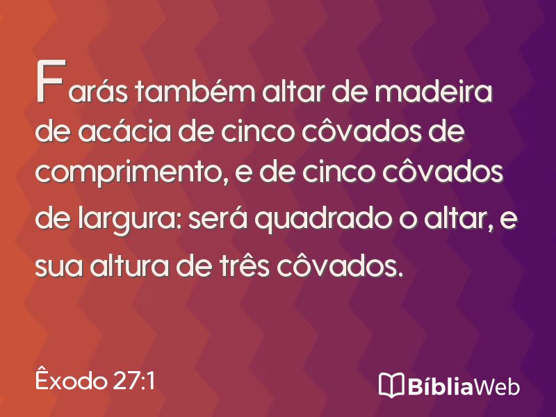 Êxodo 27:1 em imagem para compartilhar