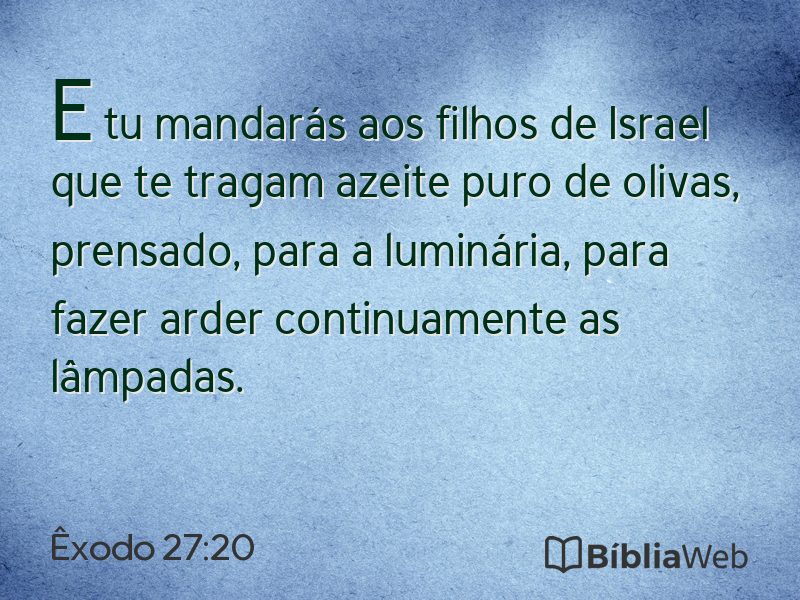 Êxodo 27:20 em imagem para compartilhar