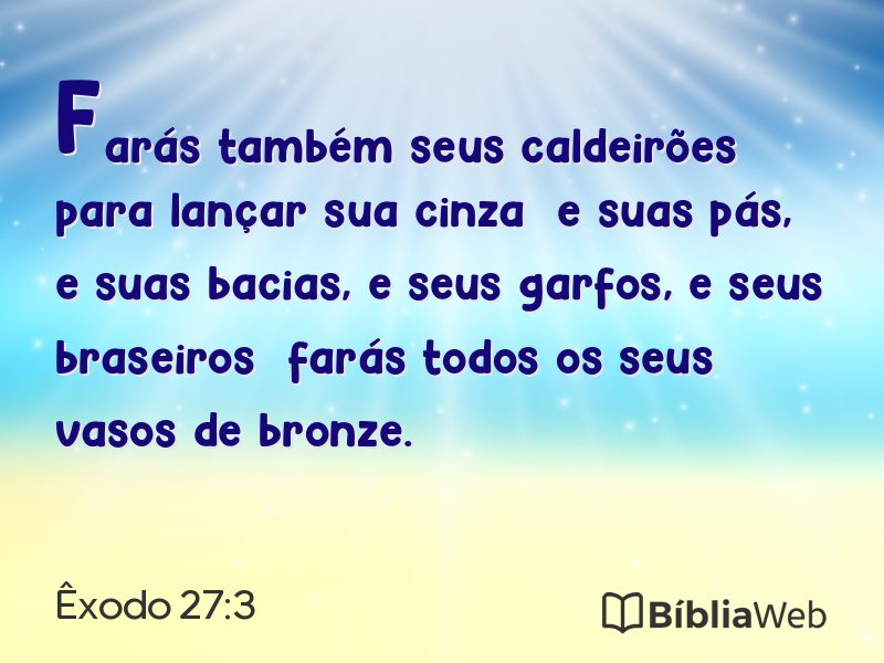 Êxodo 27:3 em imagem para compartilhar