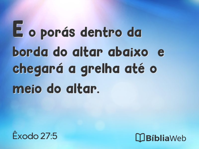 Êxodo 27:5 em imagem para compartilhar