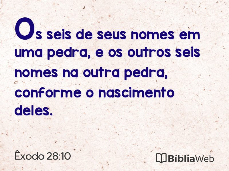 Êxodo 28:10 em imagem para compartilhar