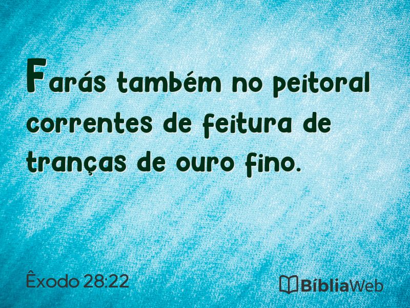 Êxodo 28:22 em imagem para compartilhar