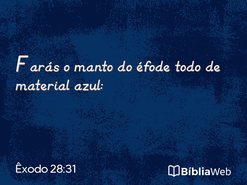Êxodo 28:31 em imagem para compartilhar