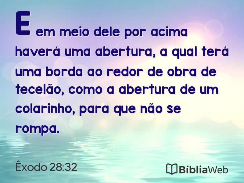 Êxodo 28:32 em imagem para compartilhar