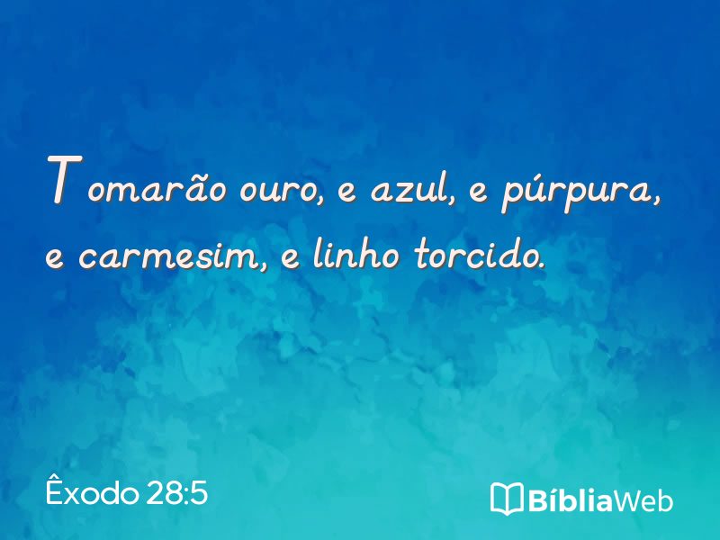 Êxodo 28:5 em imagem para compartilhar