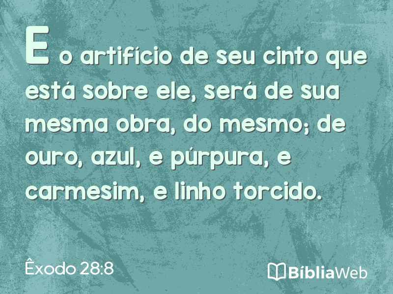 Êxodo 28:8 em imagem para compartilhar