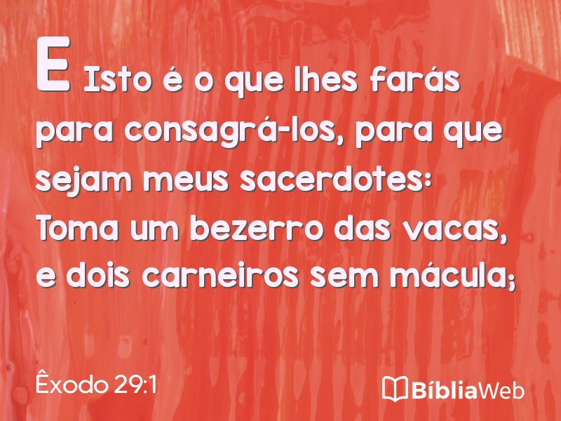 Êxodo 29:1 em imagem para compartilhar