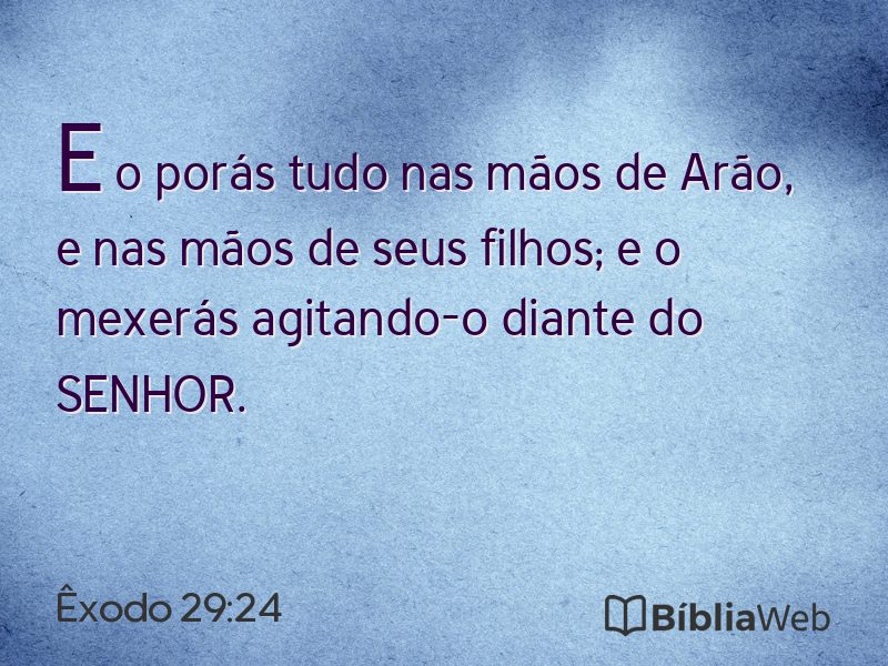 Êxodo 29:24 em imagem para compartilhar