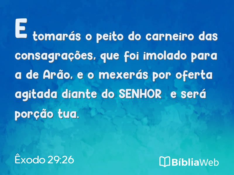 Êxodo 29:26 em imagem para compartilhar