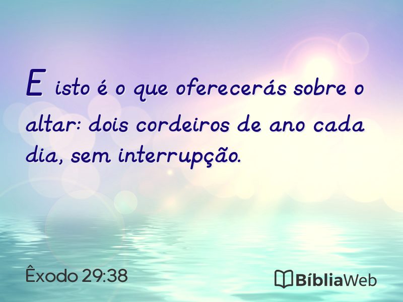 Êxodo 29:38 em imagem para compartilhar