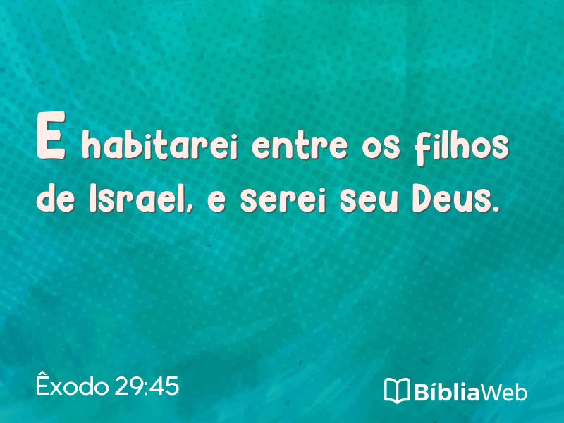 Êxodo 29:45 em imagem para compartilhar