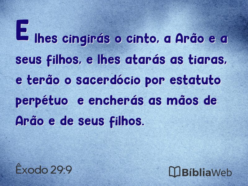Êxodo 29:9 em imagem para compartilhar