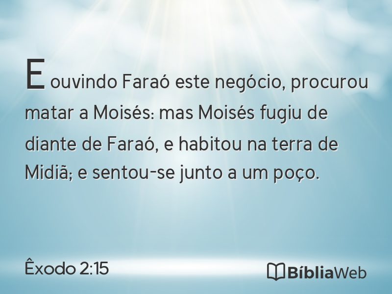 Êxodo 2:15 em imagem para compartilhar