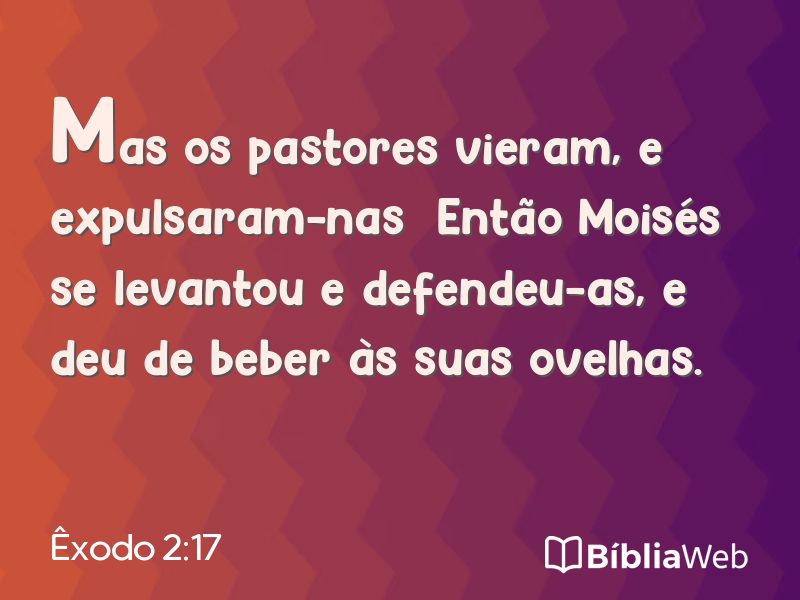 Êxodo 2:17 em imagem para compartilhar