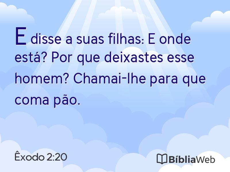 Êxodo 2:20 em imagem para compartilhar
