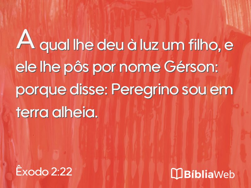 Êxodo 2:22 em imagem para compartilhar