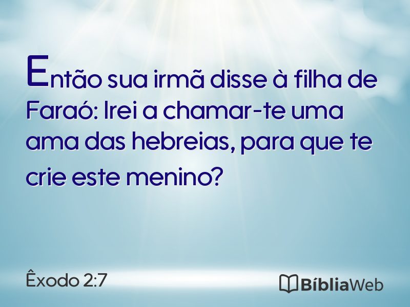 Êxodo 2:7 em imagem para compartilhar