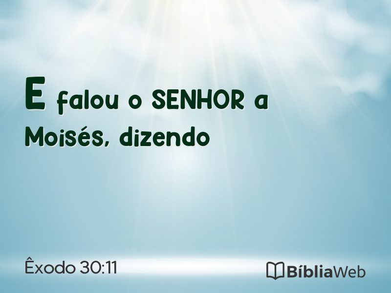 Êxodo 30:11 em imagem para compartilhar