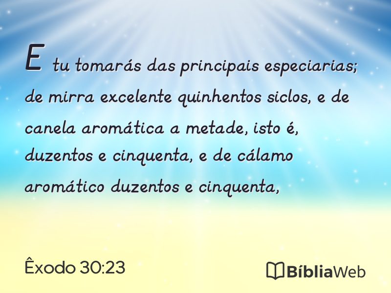 Êxodo 30:23 em imagem para compartilhar