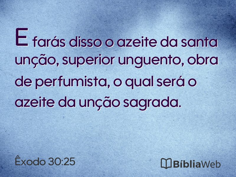 Êxodo 30:25 em imagem para compartilhar