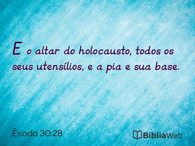Êxodo 30:28 em imagem para compartilhar