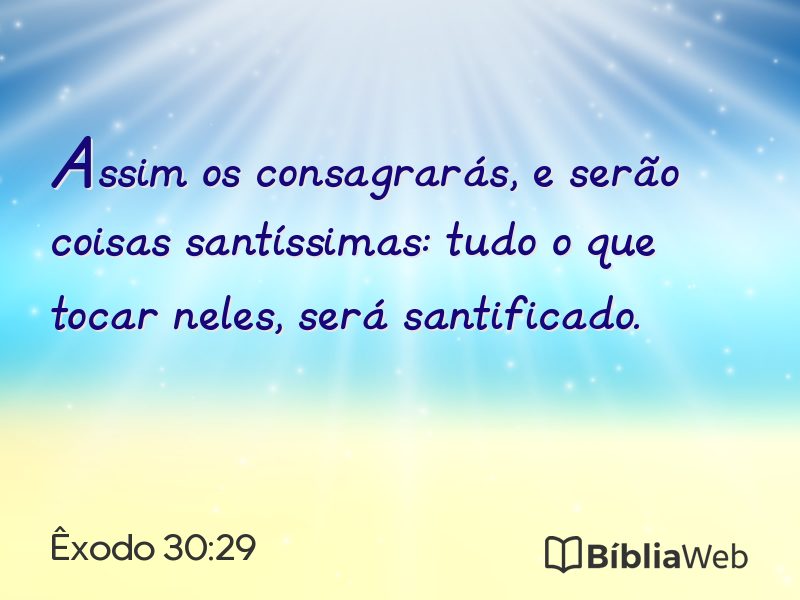 Êxodo 30:29 em imagem para compartilhar