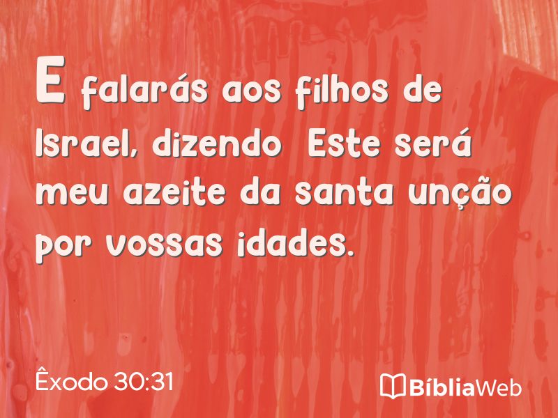 Êxodo 30:31 em imagem para compartilhar