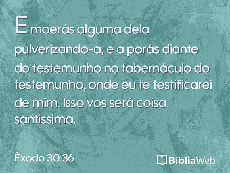 Êxodo 30:36 em imagem para compartilhar
