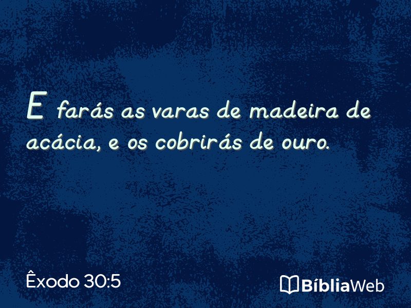 Êxodo 30:5 em imagem para compartilhar