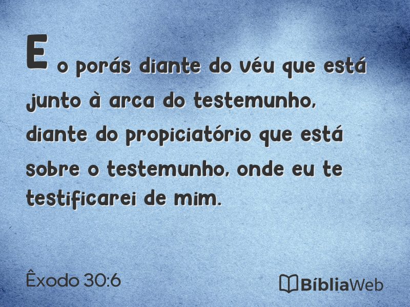 Êxodo 30:6 em imagem para compartilhar