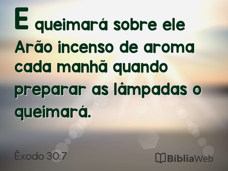 Êxodo 30:7 em imagem para compartilhar